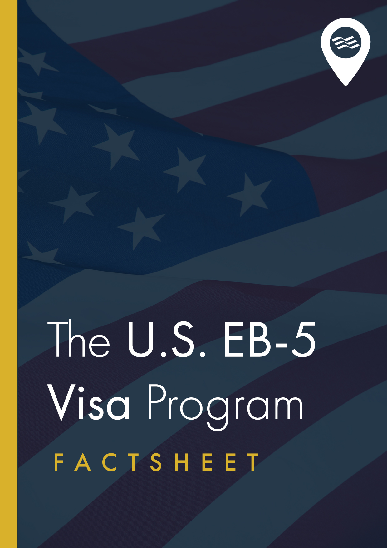 The EB-5 Immigrant Investor Programme Guide Download